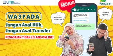 Ayo Cermat Sebelum Terlambat, Waspada Penipuan Mengatasnamakan Pegadaian
